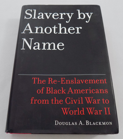 Slavery by Another Name