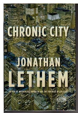 Chronic City: A Novel