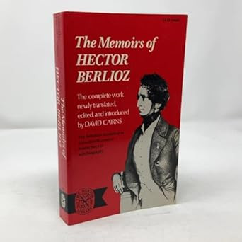 Berlioz Memoirs Hector Berlioz