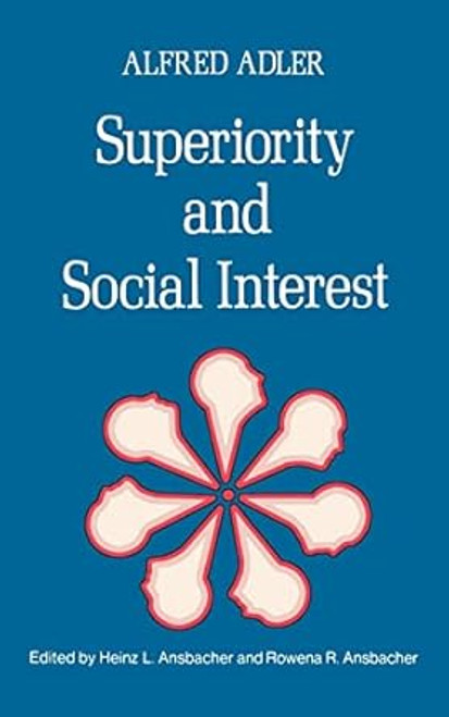 Superiority and Social Interest