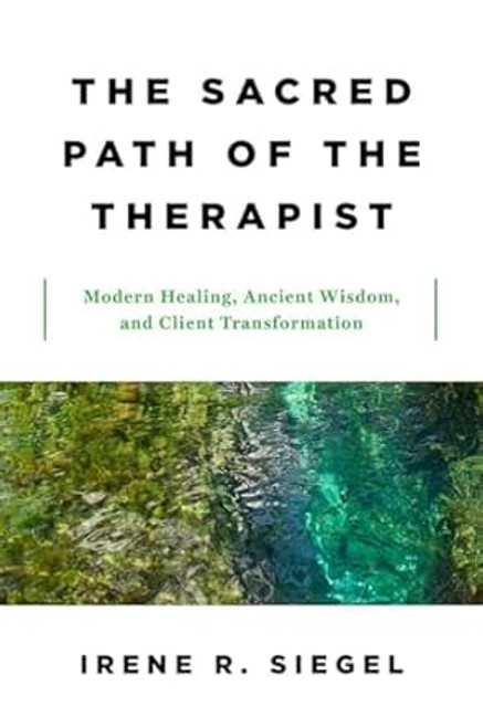 The Sacred Path of the Therapist