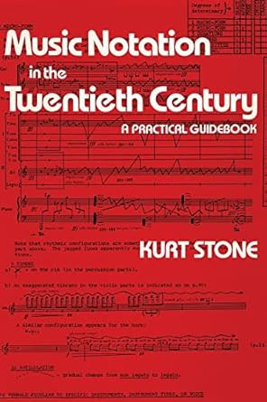 Music Notation in the Twentieth Century