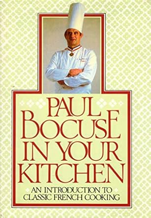 PAUL BOCUSE IN YOUR KITCHEN