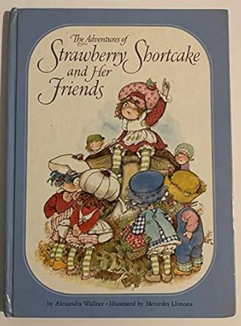 Adventures of Strawberry Shortcake and Her Friends
