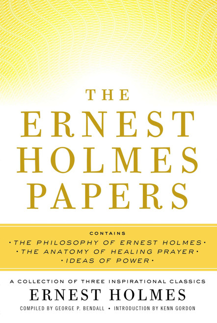 The Ernest Holmes Papers