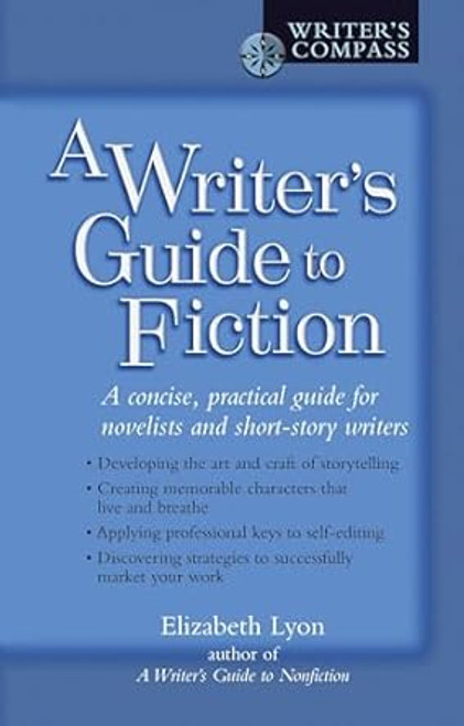 A Writer's Guide to Fiction