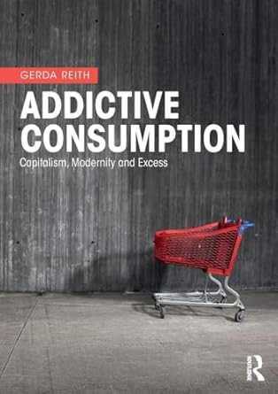 Addictive Consumption