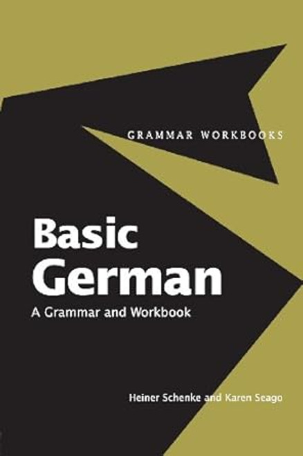 Basic German: A Grammar and Workbook