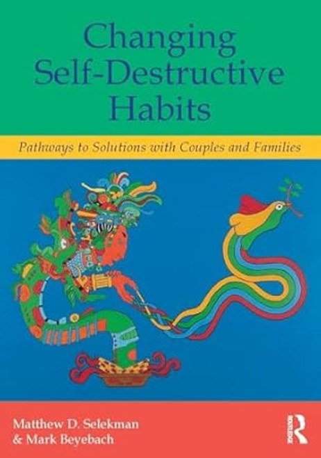 Changing Self-Destructive Habits