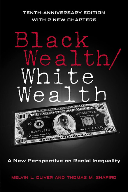 Black Wealth / White Wealth