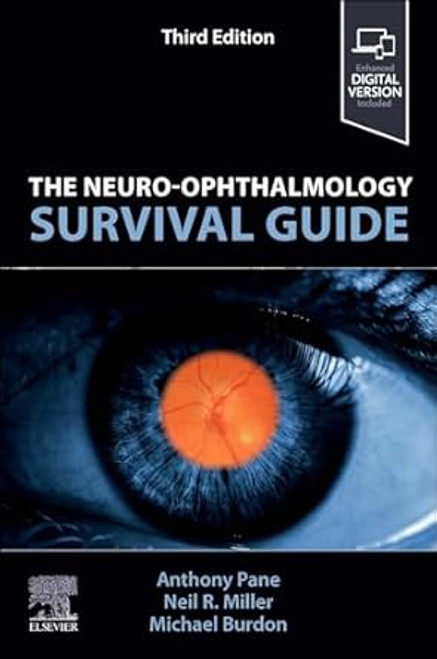 The Neuro-Ophthalmology Survival Guide