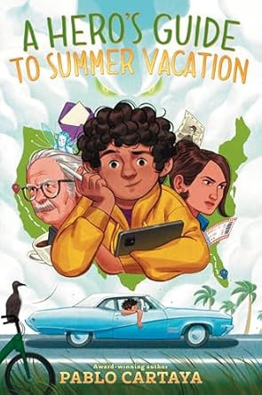 A Hero's Guide to Summer Vacation