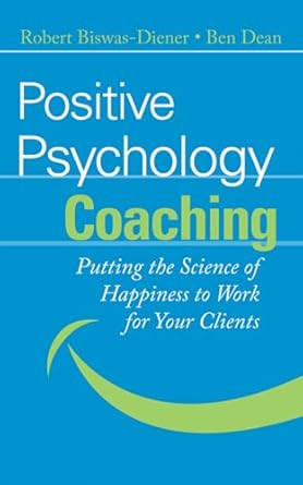 Positive Psychology Coaching