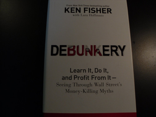 Debunkery: Learn It Do It and Profit from It-Seeing Through Wall