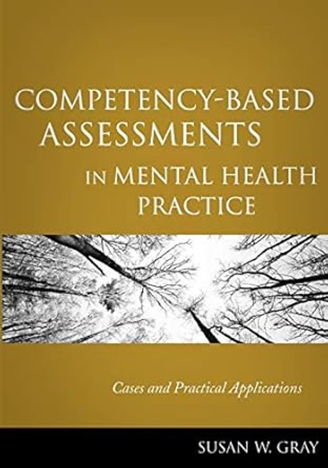 Competency-Based Assessments in Mental Health Practice