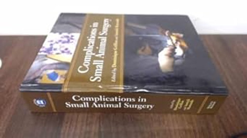 Complications in Small Animal Surgery