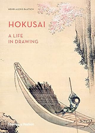 Hokusai A Life in Drawing /anglais