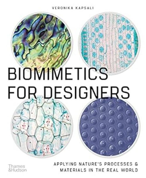 Biomimetics for Designers