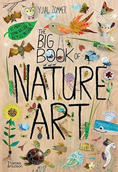 The Big Book of Nature Art