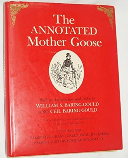 The Annotated Mother Goose