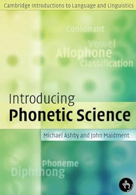 Introducing Phonetic Science