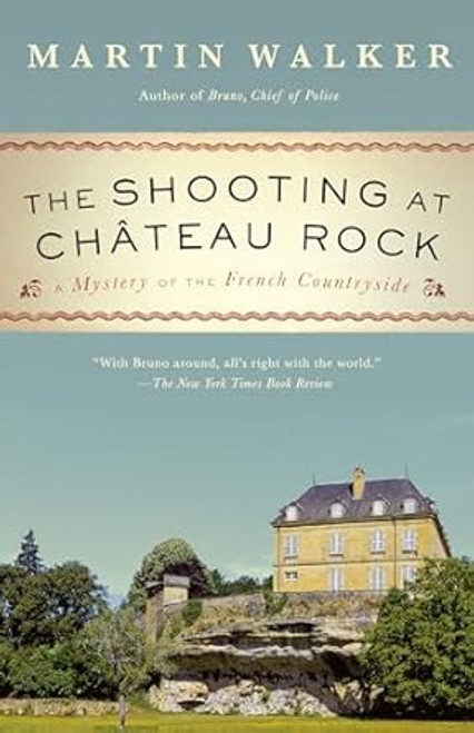 The Shooting at Chateau Rock