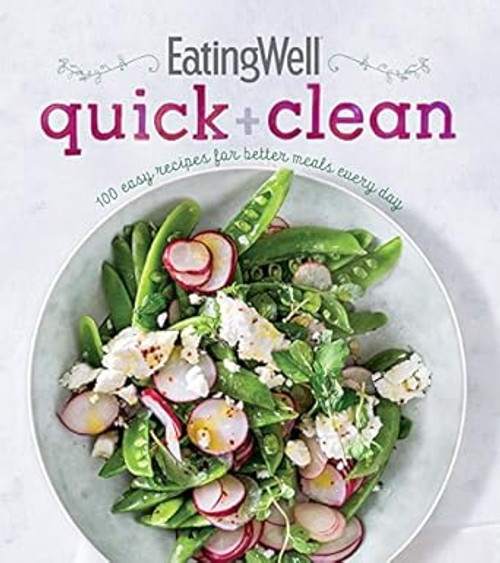 Eatingwell Quick + Clean