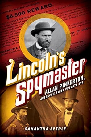 Lincoln's Spymaster