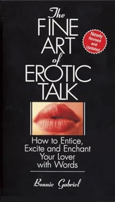 The Fine Art Of Erotic Talk