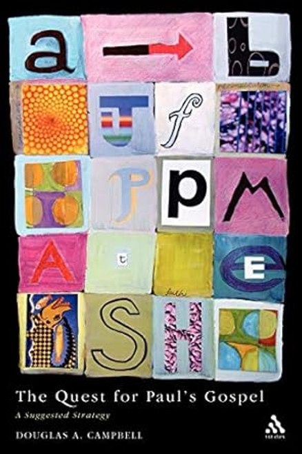 The Quest for Paul's Gospel