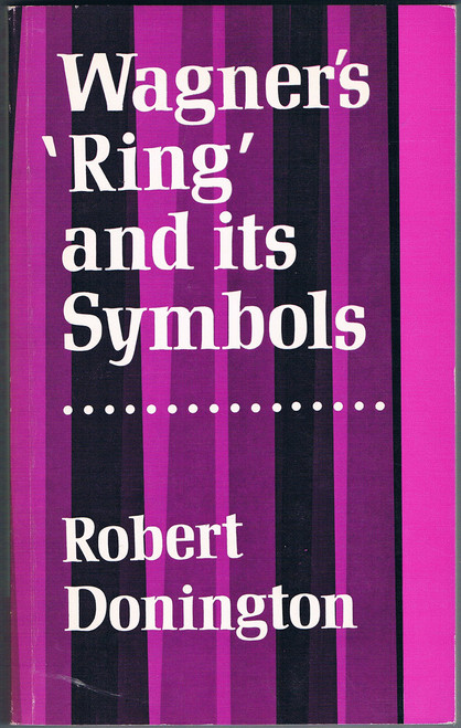 Wagner's 'Ring' and its Symbols