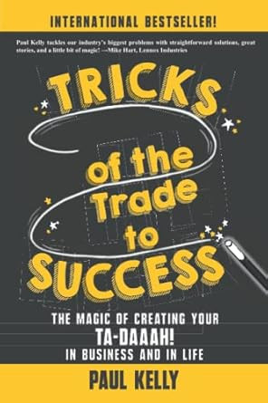 Tricks of the Trade to Success