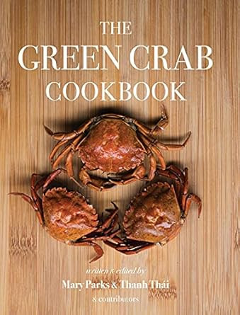 The Green Crab Cookbook