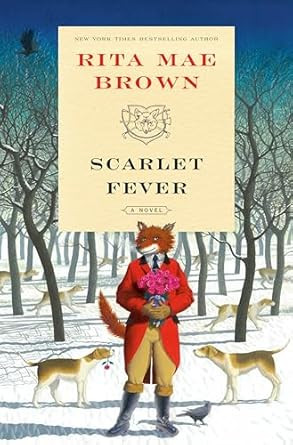Scarlet Fever: A Novel