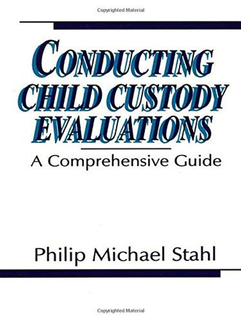 Conducting Child Custody Evaluations