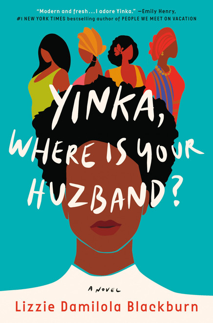 Yinka Where Is Your Huzband?