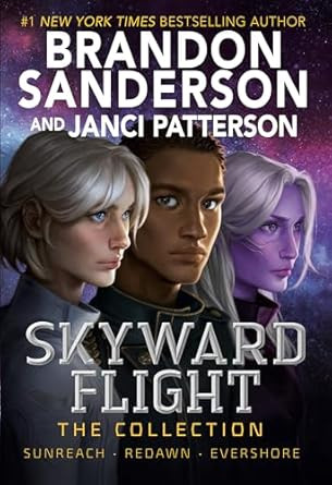 Skyward Flight: The Collection: Sunreach ReDawn Evershore