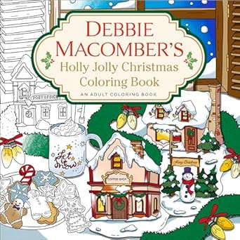 Debbie Macomber's Holly Jolly Christmas Coloring Book