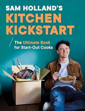Sam Holland's Kitchen Kickstart