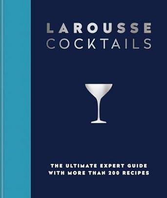 Larousse Cocktails