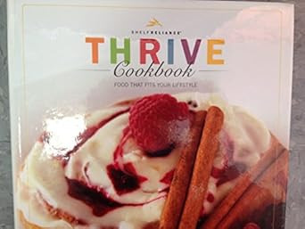 Thrive Cookbook Food That Fits Your Lifestyle