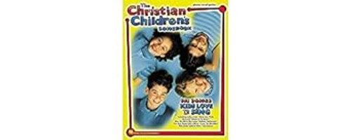 The Christian Children's Songbook Piano Vocal and Guitar Chords