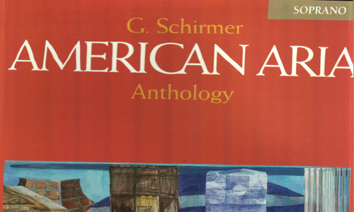 G. Schirmer American Aria Anthology