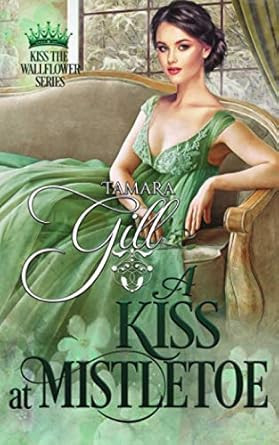 A Kiss at Mistletoe