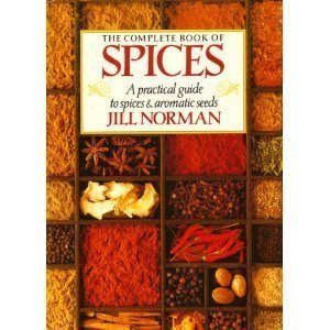 The Complete Book of Spices