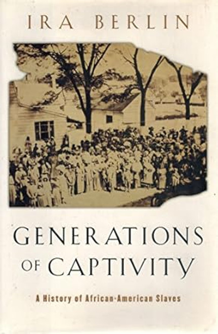 Generations of Captivity