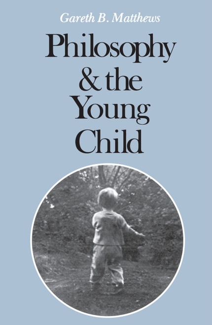 Philosophy and the Young Child