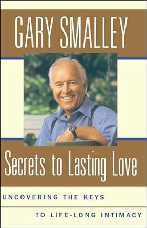 Secrets To Lasting Love
