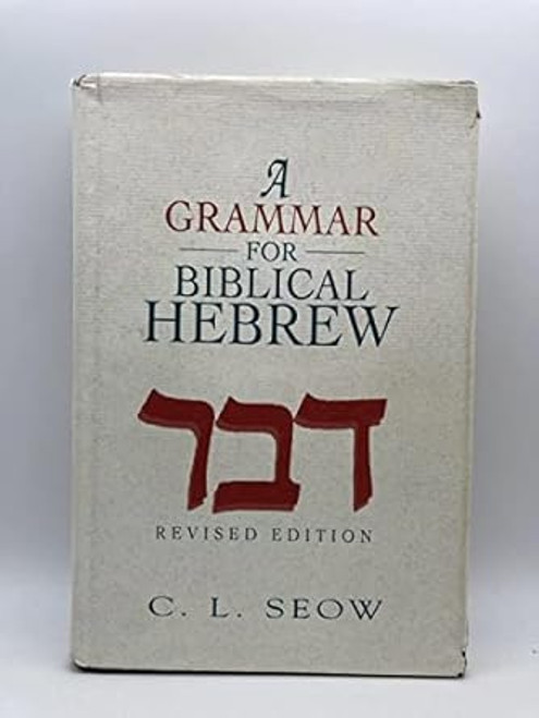A Grammar for Biblical Hebrew