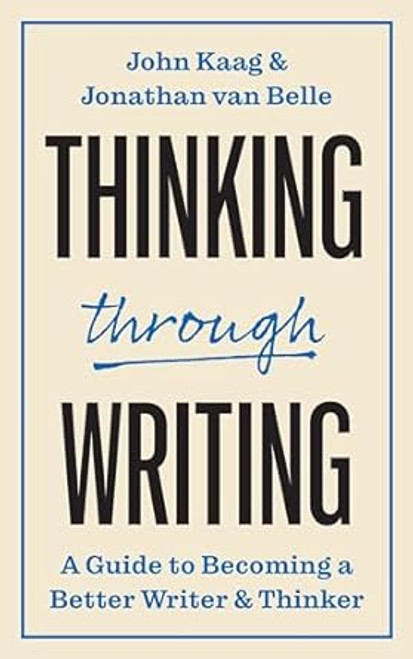 Thinking through Writing